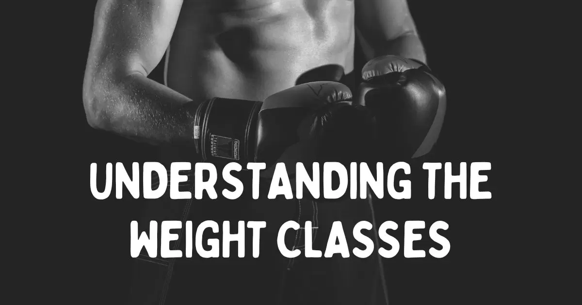 Understanding the Weight Classes